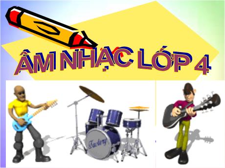 Bài giảng môn Âm nhạc Lớp 4 - Tiết 12: Học hát bài Cỏ lả