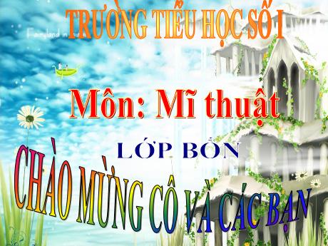 Bài giảng môn Mĩ Thuật Lớp 4 - Bài 6: Vẽ theo mẫu. Vẽ quả dạng hình cầu