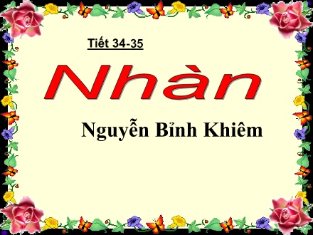 Bài giảng Ngữ văn Lớp 10 - Tiết 34+35: Nhàn
