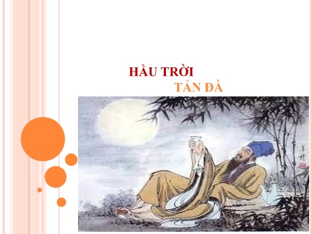 Bài giảng Ngữ văn Lớp 11 - Hầu trời