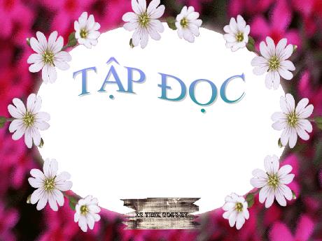 Bài giảng phân môn Tập đọc Lớp 2 - Tiết 20: Cái trống trường em