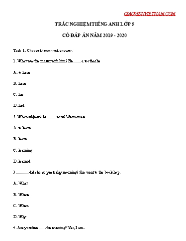 Câu hỏi trắc nghiệm Tiếng Anh Lớp 5 (Có đáp án) - Năm học: 2019-2020