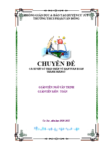 Chuyên đề Cách viết số thập phân vô hạn tuần hoàn thành phân số - Ngô Văn Trinh