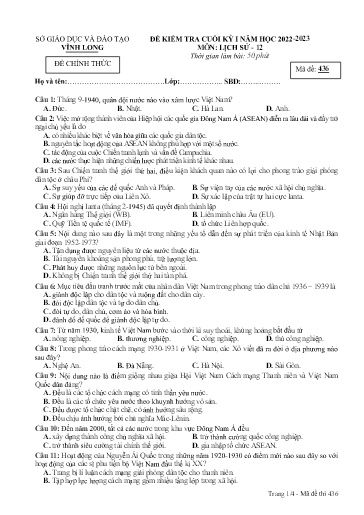 Đề kiểm tra cuối kì I môn Lịch sử Lớp 12 - Mã đề: 436 - Năm học 2022-2023 - SGD&ĐT Vĩnh Long (Có đáp án)