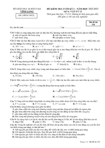 Đề kiểm tra cuối kì I môn Vật lý Lớp 12 - Mã đề: 568 - Năm học 2022-2023 - SGD&ĐT Vĩnh Long (Có đáp án)