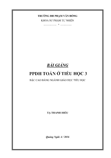 Giáo trình Phương pháp dạy học Toán ở Tiểu học 3 - Tạ Thanh Hiếu