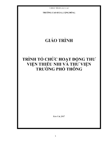 Giáo trình Tổ chức hoạt động thư viện thiếu nhi và thư viện trường phổ thông (Phần 1)