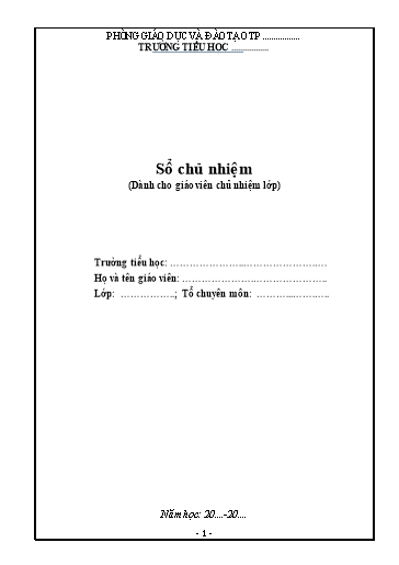 Mẫu Sổ chủ nhiệm cấp tiểu học - Dành cho giáo viên chủ nhiệm lớp