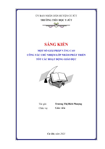 SKKN Một số giải pháp nâng cao công tác chủ nhiệm lớp nhằm phát triển tốt các hoạt động giáo dục