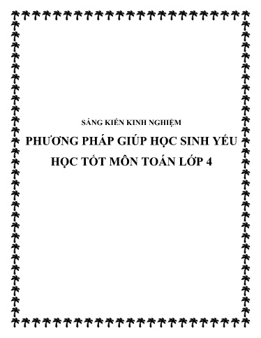 SKKN Phương pháp giúp học sinh yếu học tốt môn toán Lớp 4