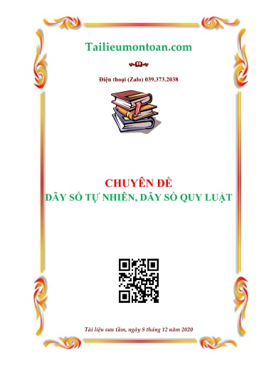 Tài liệu ôn tập môn Toán Lớp 4 (Có đáp án) - Chủ đề: Dãy số tự nhiên, dãy số quy luật