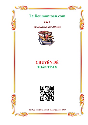 Tài liệu ôn tập môn Toán Lớp 4 (Có đáp án) - Chủ đề: Toán tìm x